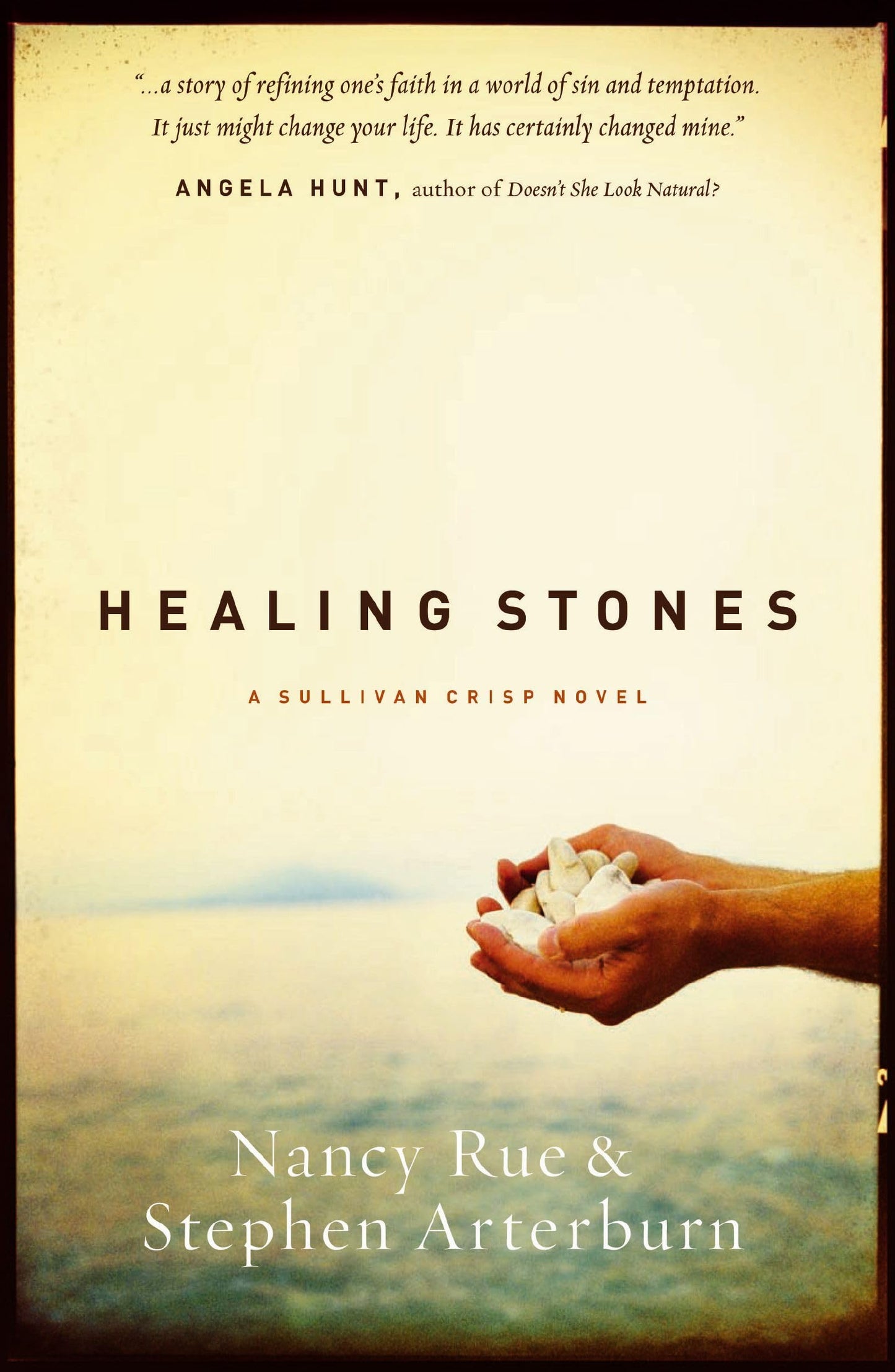 Healing Stones (Sullivan Crisp Series #1)