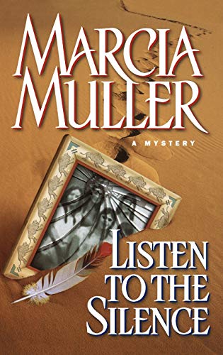 Listen to the Silence (Sharon McCone Mysteries)