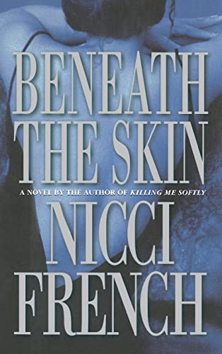 Beneath the Skin