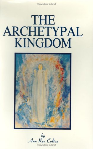 The Archetypal Kingdom (No dust jacket)