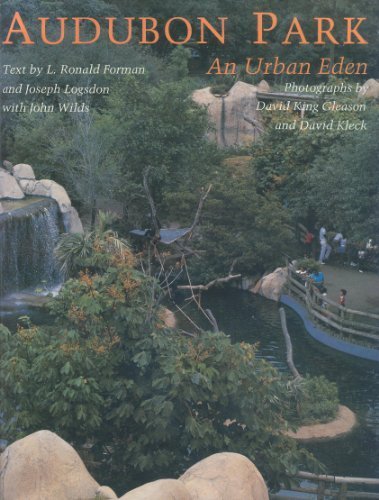 Audubon Park: An Urban Eden