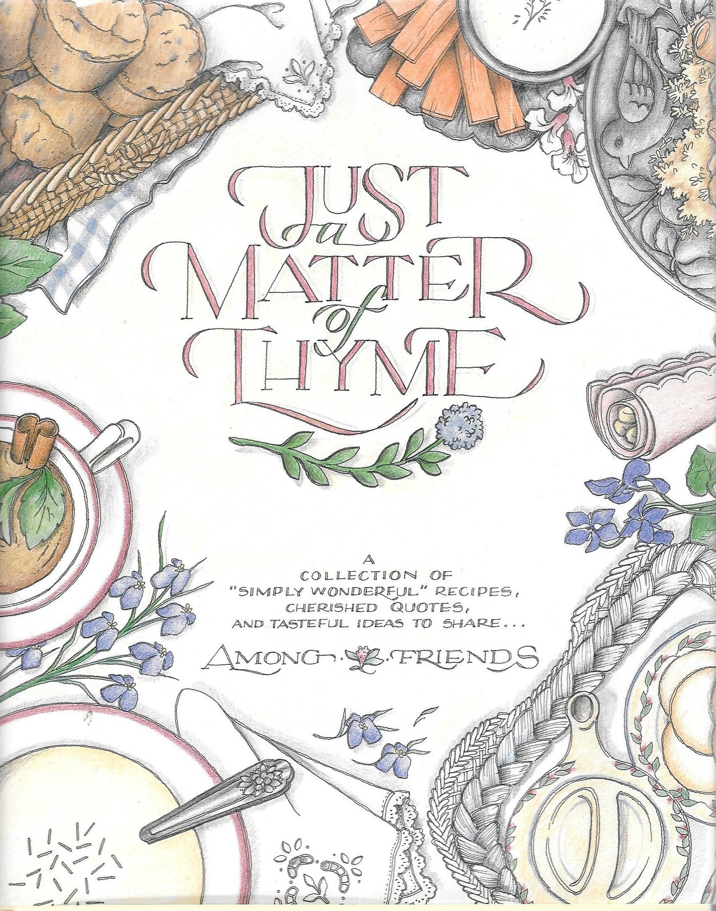 Just a Matter of Thyme (Recipes)