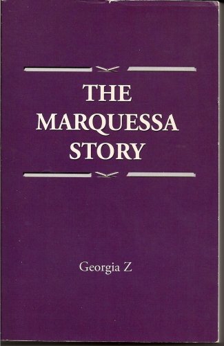 The Marquessa Story