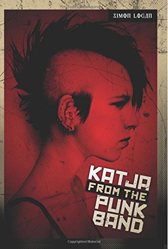 Katja from the Punk Band (The Katja Series)