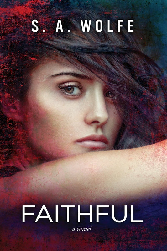 Faithful: (Fearsome Series Book 3)