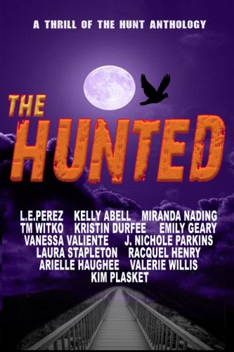 The Hunted: A Thrill of the Hunt Anthology
