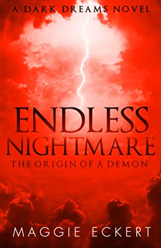 Endless Nightmare: The Origin of a Demon (Dark Dreams)