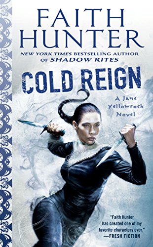 Cold Reign (Jane Yellowrock)