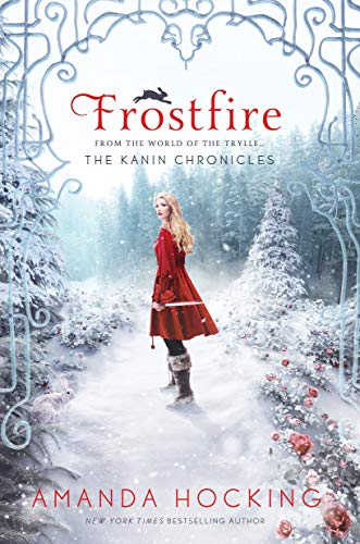 Frostfire: The Kanin Chronicles (From the World of the Trylle) (The Kanin Chronicles, 1)