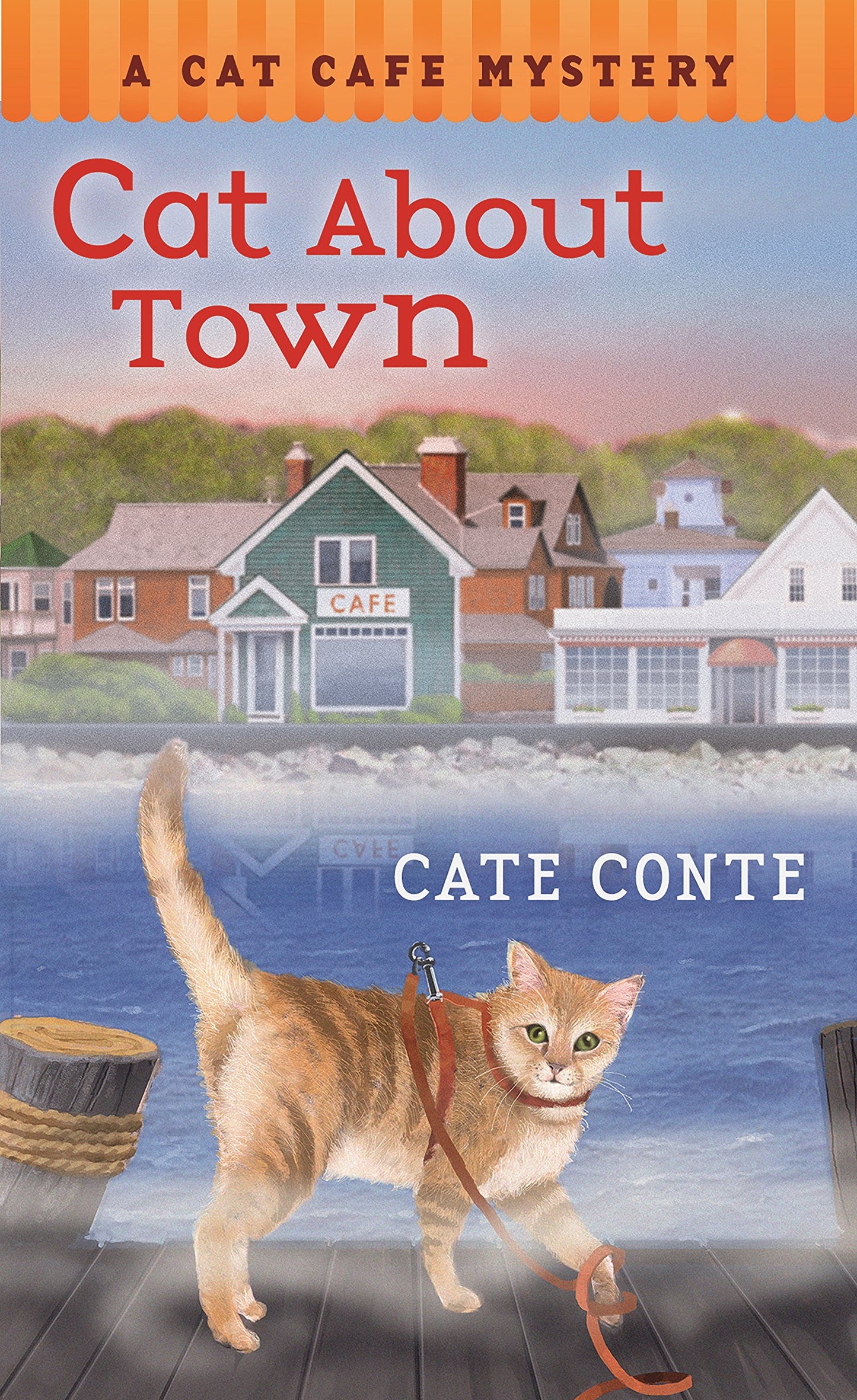 Cat About Town: A Cat Cafe Mystery (Cat Cafe Mystery Series, 1)