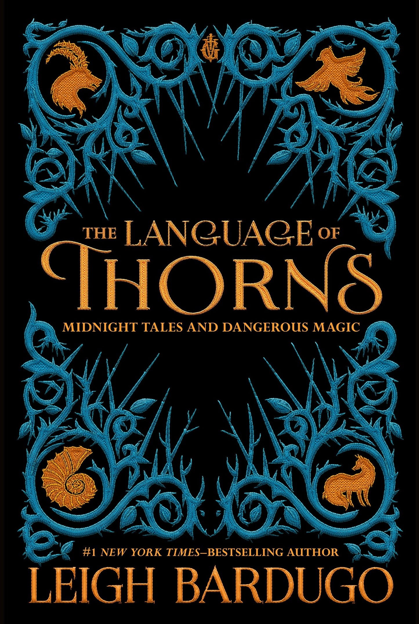 The Language of Thorns: Midnight Tales and Dangerous Magic