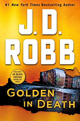 Golden in Death: An Eve Dallas Novel (In Death, 50) (No dust jacket)