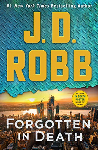 Forgotten in Death: An Eve Dallas Novel (In Death, 53)