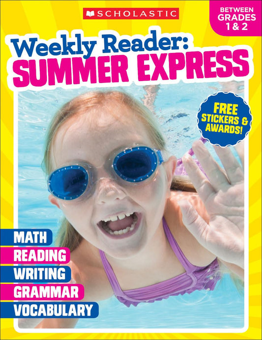 Weekly Reader: Summer Express (Between Grades 1 & 2) Workbook