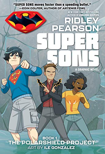 Super Sons: The PolarShield Project (Super Sons, 1)