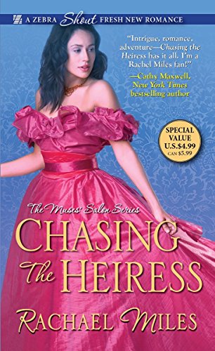 Chasing the Heiress (The Muses' Salon Series)