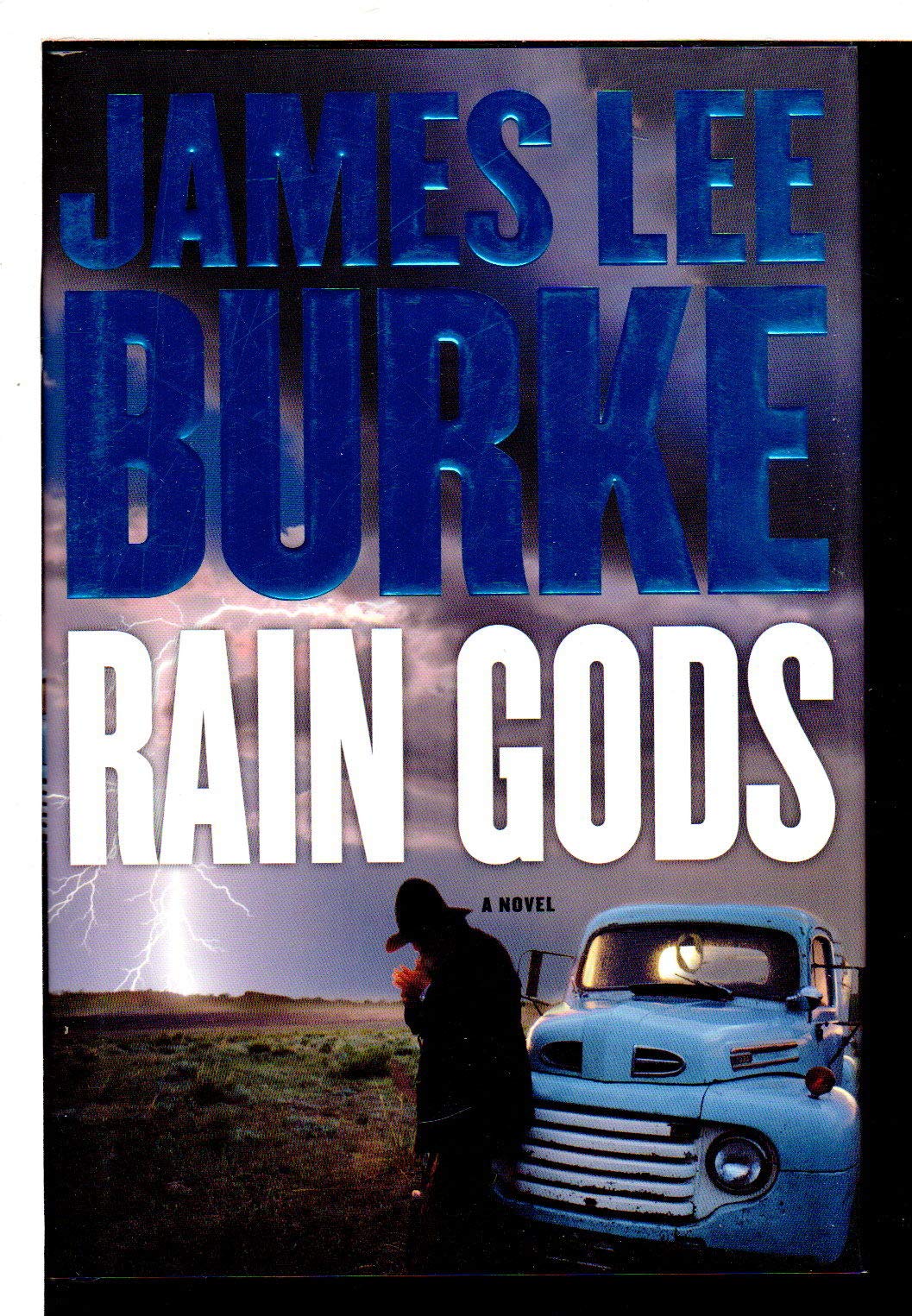 Rain Gods: A Novel