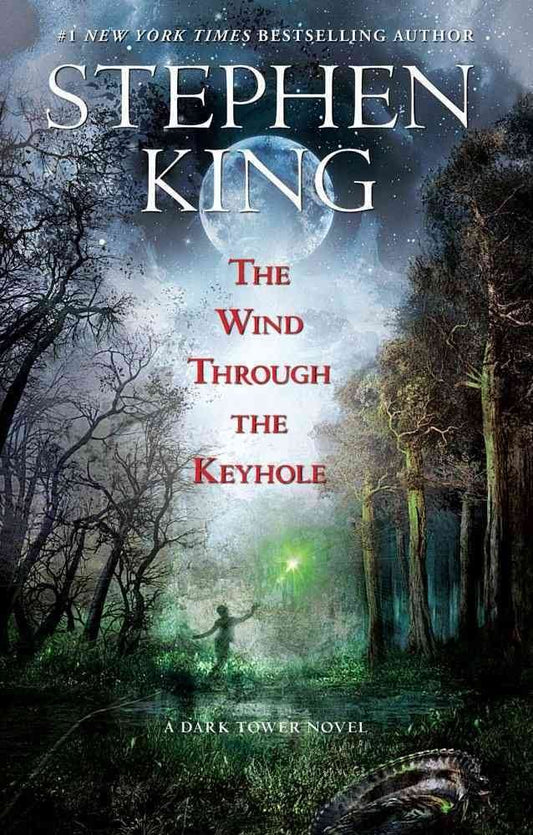 The Wind Through the Keyhole: The Dark Tower IV-1/2