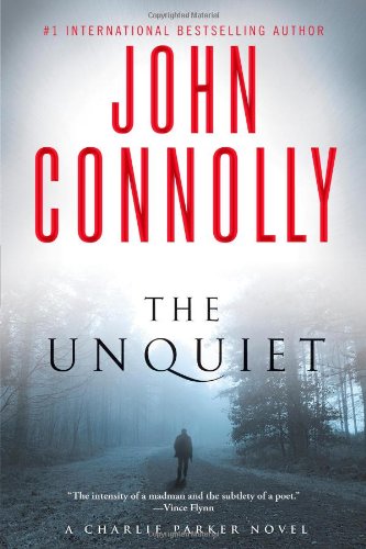 The Unquiet: A Charlie Parker Thriller (6)