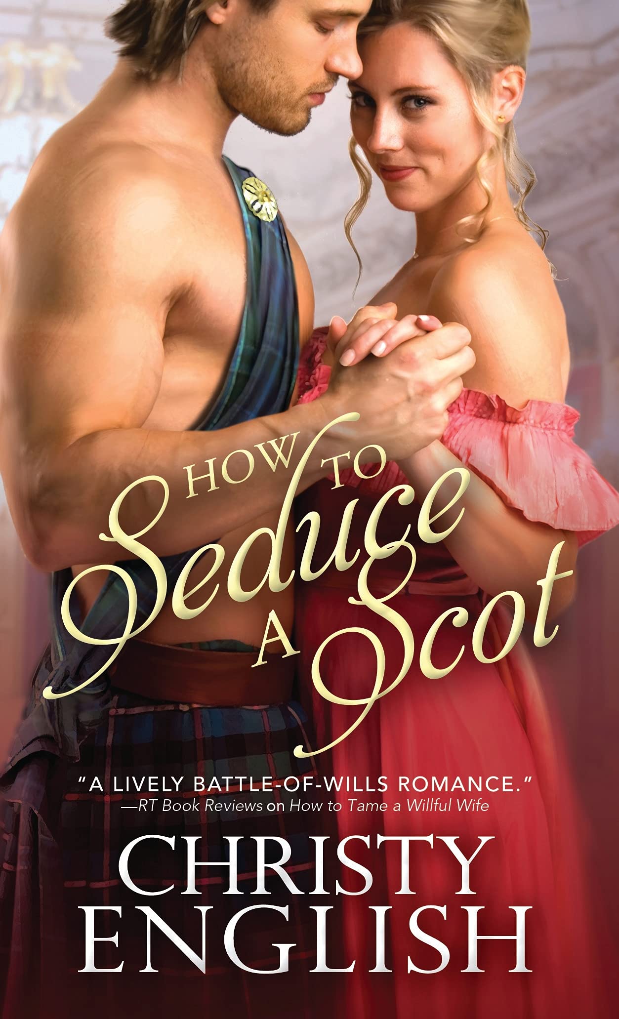 How to Seduce a Scot (Broadswords and Ballrooms, 1)