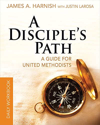 A Disciple's Path Daily Workbook: A Guide for United Methodists