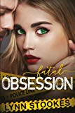 Fatal Obsession (the Harden Series) (volume 1)
