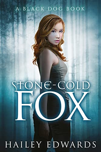 Stone-Cold Fox (Black Dog Universe)