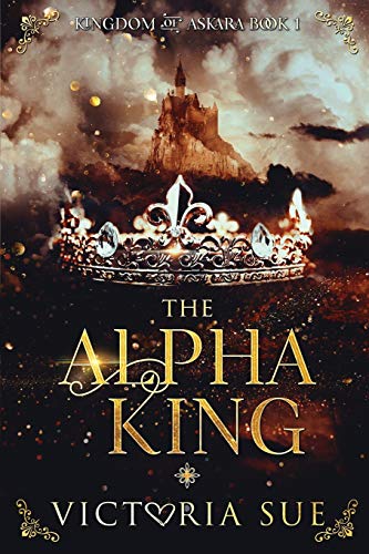 The Alpha King (Kingdom of Askara)