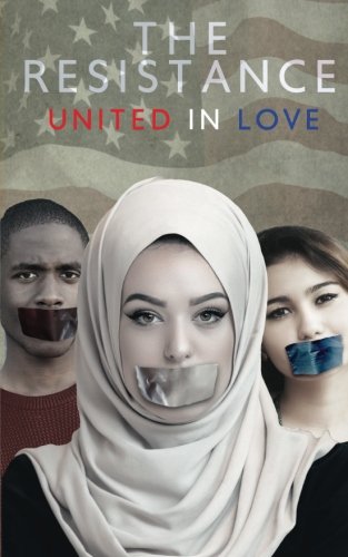 The Resistance United in Love