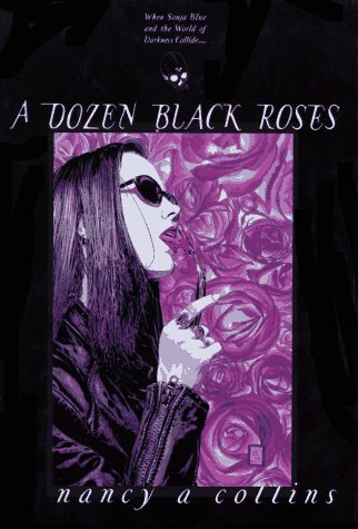 A Dozen Black Roses (Vampire - the Masquerade)