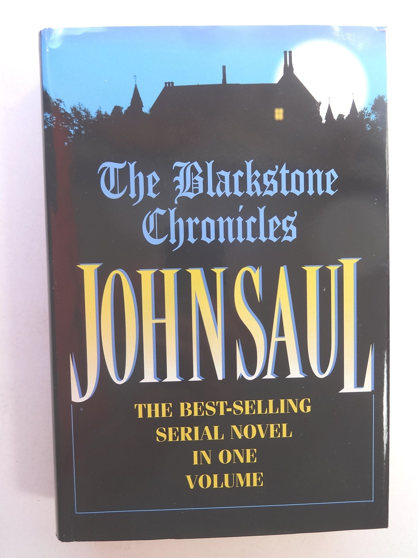 Blackstone Chronicles: 6 Novels in 1 volume