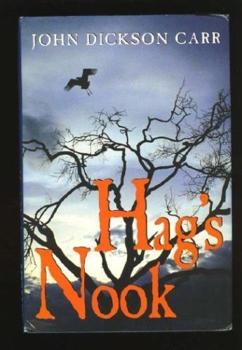 Hag's Nook (Dr. Gideon Fell)