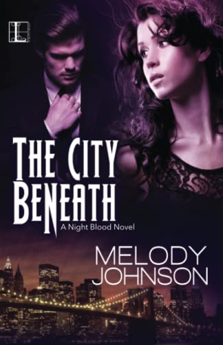 The City Beneath (The Night Blood Series)