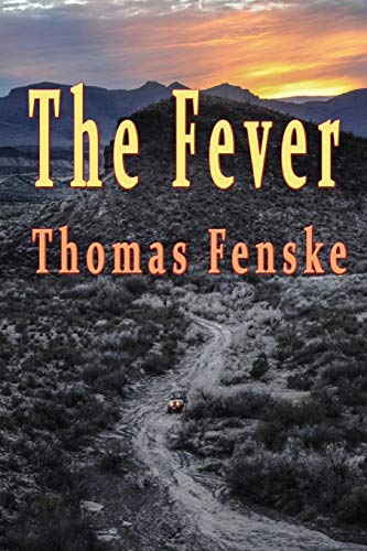 The Fever (Traces of Treasure)