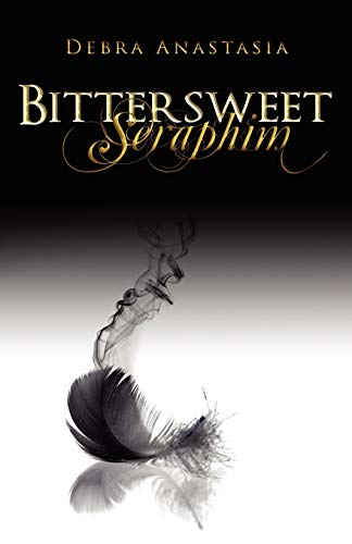 Bittersweet Seraphim (2) (The Seraphim Series)