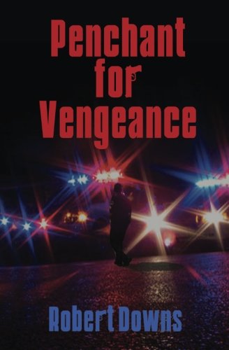 Penchant for Vengeance