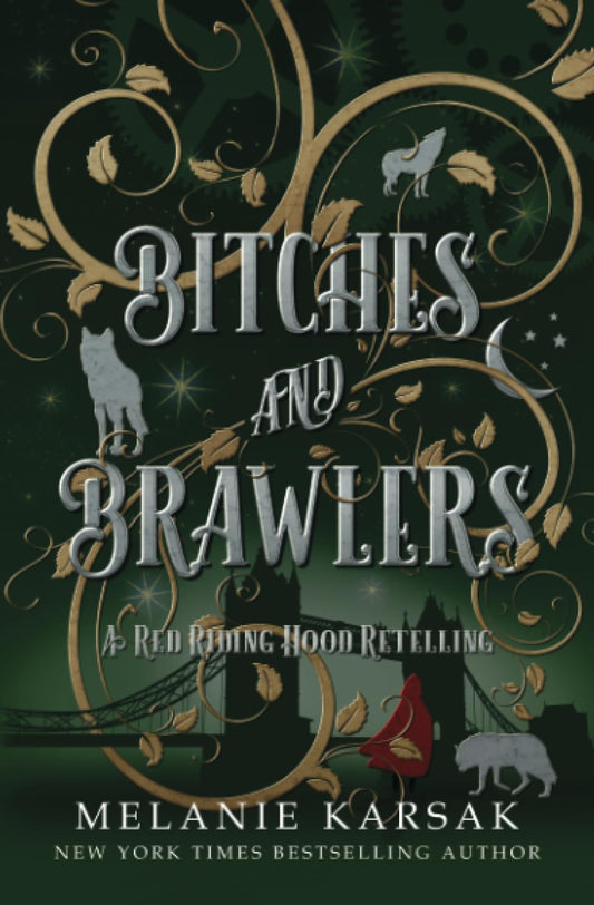 Bitches and Brawlers (The Red Cape Society)