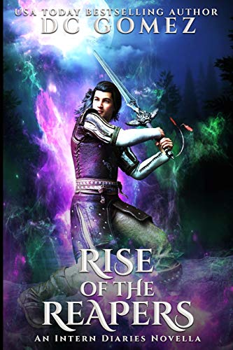 Rise of the Reapers: An Intern Diaries Novella (The Intern Diaries)