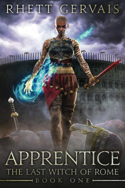 Apprentice: The Last Witch of Rome: Book One