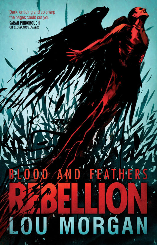 Blood and Feathers: Rebellion (2)