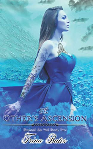 The Others Ascension (Beyond the Veil)