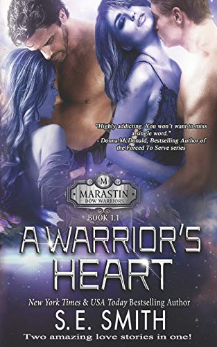 A Warrior's Heart: Marastin Dow Warriors Novella