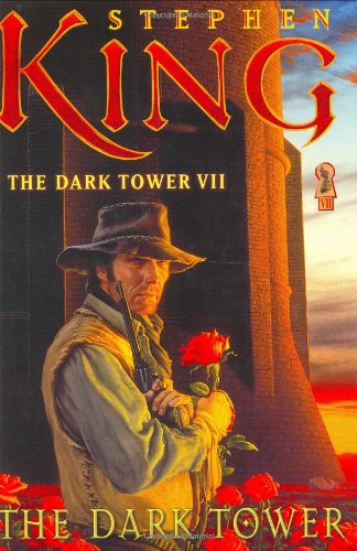 The Dark Tower (The Dark Tower, Book 7)