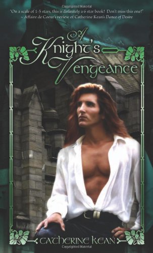 A Knight's Vengeance (Knight's series)