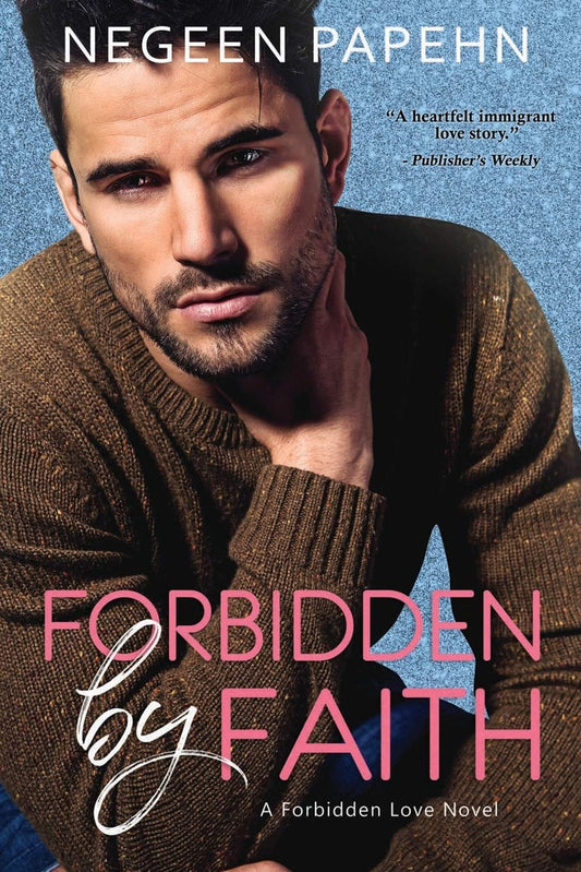 Forbidden by Faith (Forbidden Love)