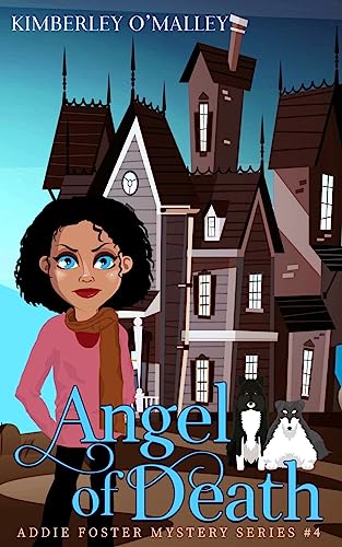 Angel of Death (Addie Foster Mystery Series)