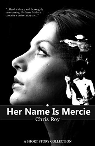 Her Name Is Mercie