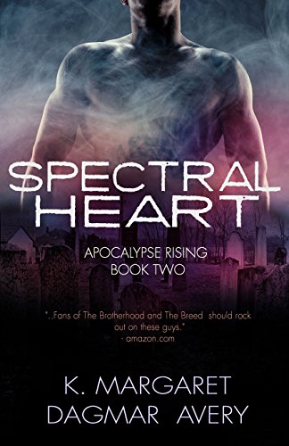 Spectral Heart (Apocalypse Rising)