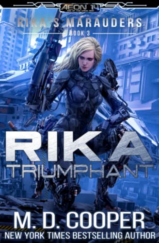 Rika Triumphant (Rika's Marauders)