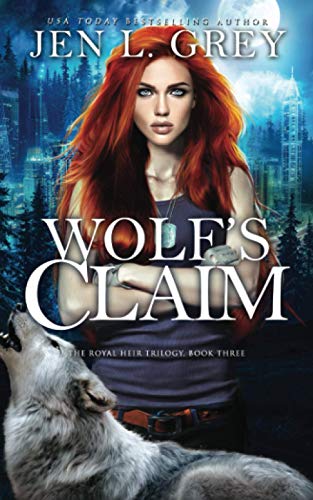Wolf's Claim (The Royal Heir)